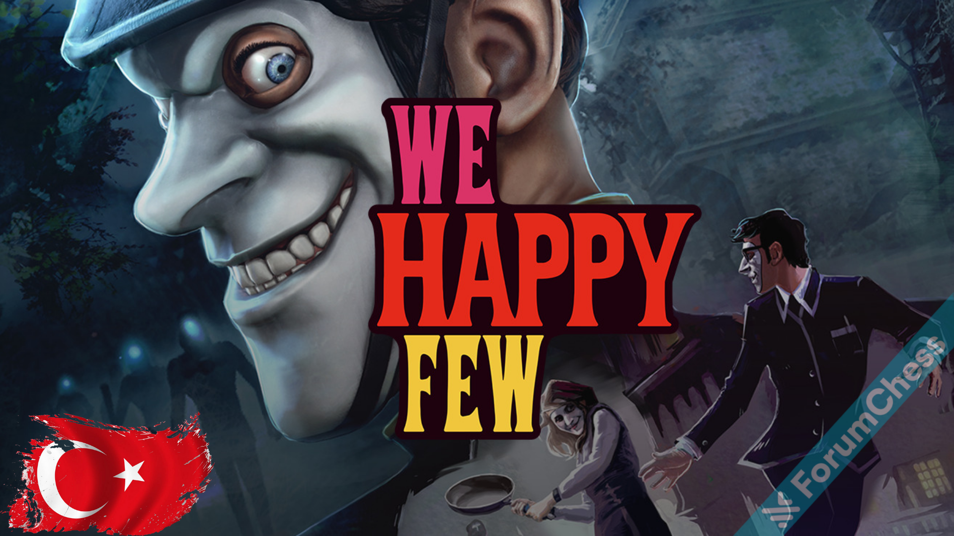 We Happy Few Türkçe Yama.png